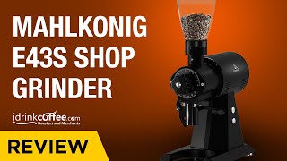 iDrinkCoffeecom Review  Mahlkonig EK43s Grinder [upl. by Erida]