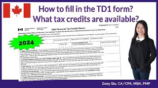 How to fill in the 2024 TD1 form What tax credits are available How to file taxes in Canada [upl. by Tiffie53]