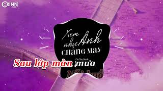 KARAOKE REMIX  Xem Như Anh Chẳng May Orinn Remix  Chu Thúy Quỳnh [upl. by Kcirdle120]