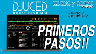 DJUCED Primeros Pasos Pruebas Y Reviews [upl. by Haroppiz]