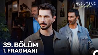 Hudutsuz Sevda 39 Bölüm 1 Fragmanı  Ben Zeynep Ortada Kalsın İstiyorum HudutsuzSevdaDizi [upl. by Rezeile739]