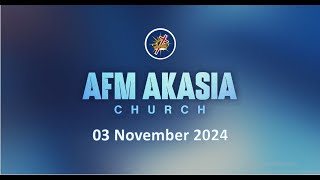 AFM Sunday Service 03 Nov 24 [upl. by Ardnohsal]