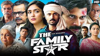 The Family Star Full Movie In Hindi Dubbed 2024  Vijay Deverakonda Mrunal Thakur  Review amp Facts [upl. by Ardnekan]