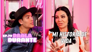 Hablemos De Tal  Ep 79  “CHISME PAOLA DURANTE MI HISTORIA DE VIDA”  UnTalFredo [upl. by Alleon875]