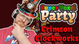 Crimson Clockworks  Super Voxel Party Board Spotlight Identifying Luck [upl. by Hausner]