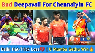 Patna amp U Mumba Win 🔥  Delhi HatTrick Loss💔  Sudhakar Entry  Chennaiyin FC Loss  PKL 11 Tamil [upl. by Camella]