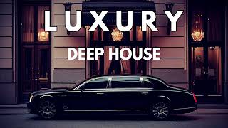 L U X U R Y  Deep House Mix Vol2 by Gentleman [upl. by Eeima]