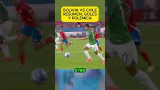 Resumen Bolivia vs Chile Goles eliminatorias 2024 eliminatorias copamundial chile bolivia [upl. by Cicily236]