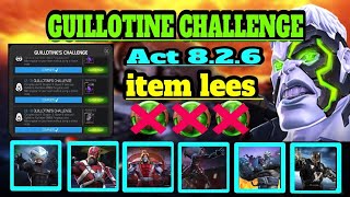 Mcoc Guillotine Challenge Act 826 [upl. by Asus]