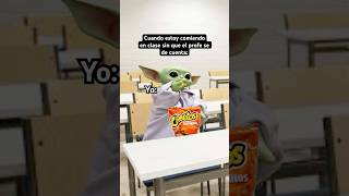 Basado en hechos reales 😩 humor meme babyyoda clases [upl. by Ainaled]