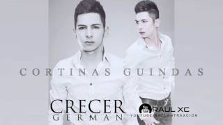 Crecer German Cortinas Guindas Audio Oficial 2015 DESCARGAR [upl. by Ellinger532]