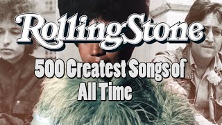 500 Greatest Songs of All Time by Rolling Stone [upl. by Enelloc879]