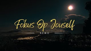 NEMO ft DJ ConieFokus Op Jouself [upl. by Fancy]