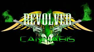 El Numero Uno  Revolver Cannabis [upl. by Malchus]