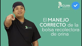 El manejo correcto de la bolsa recolectora de orina [upl. by Esinek217]