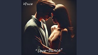 LoveDance [upl. by Anayrb]