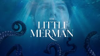 The Little Merman  Official Movie [upl. by Onivag138]