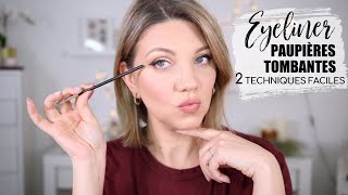 EYELINER PAUPIÈRES TOMBANTES 2 TUTOS FACILES CONSEILS ET ASTUCES  MAKEUP 101 [upl. by Gilson]