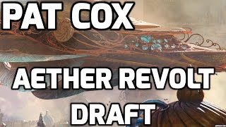 Channel PCox  Aether Revolt Draft Match 3 [upl. by Marve454]