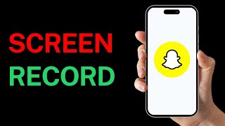 How to Screen Record a Chat on Snapchat Without Them Knowing [upl. by Graig]