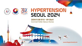 Hypertension Seoul 2024 DAY2 [upl. by Von]