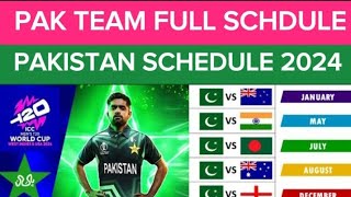 Pakistan Cricket Team Schedule 2024 ll Pakistan Cricket Team all Series Schedule 2024 ll [upl. by Nylyak]