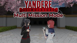 How to Multi Mission Mode  NEW LORE Yandere Simulator [upl. by Kawai]