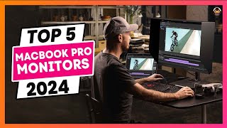 Best Monitor for MacBook Pro in 2024 Top 5 Picks [upl. by Ama541]