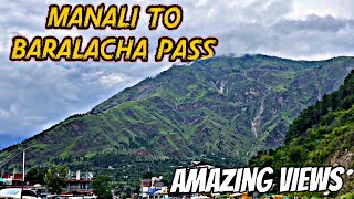 Most Beautiful Views Of Manali To Baralacha Pass  Manali  Atal Tunnel  Keylong  Baralacha Pass [upl. by Aremus]