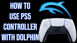 How to Pair PS5 DualSense Wireless Controller with Windows and Configure for Dolphin Emulator [upl. by Arraik]