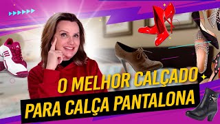 Que Calçado Feminino usar com Calça Pantalona [upl. by Worden]