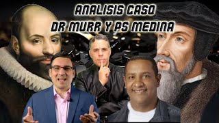 CALVINISMO VS ARMINIANISMO ANALISIS CASO DRMURR Y PSWUINSTON MEDINA [upl. by Novyaj]