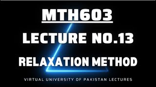 MTH603 Lecture No 13 best explained Short Lecture [upl. by Silliw]