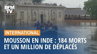 Mousson en Inde 184 morts dans les inondations et un million de déplacés [upl. by Anire]