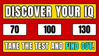 IQ Test  Discover Your IQ by Answering These Questions [upl. by Linkoski214]