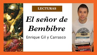 El señor de Bembibre  Enrique Gil y Carrasco Resumen temas importancia [upl. by Ponce]