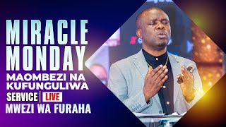 Live   05082024 IBADA YA MAOMBEZI NA KUFUNGULIWA MIRACLE MONDAY [upl. by Aimet]