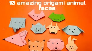 10 Amazing Origami Animal Faces DIY  Easy Paper Crafts without Glue [upl. by Robins]