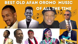 The Greatest Hits of Afan Oromo music of All Time v1 [upl. by Helse]