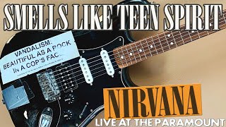 Nirvana Smells Like Teen Spirit Live at The Paramount Tone  Guitar Cover amp Tone Settings [upl. by Leksehc]