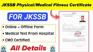 JKSSB PhysicalMedical Certificate Kaise Banaye  Make Fitness Certificate CMO Online amp Offline [upl. by Noiraa773]