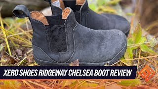 Xero Shoes Ridgeway Chelsea Boot Review [upl. by Raycher]