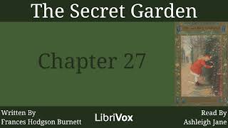 The Secret Garden Audiobook Chapter 27 [upl. by Nylrebmik]