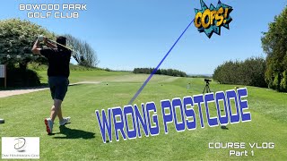 GOLF COURSE VLOG  BOWOOD PARK  Part 1 [upl. by Griswold]