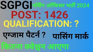 SGPGI NURSING OFFICER NEW VACANCY 2024  SGPGI STAFF NURSE BHARTI 2024 [upl. by Kern]