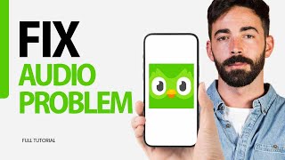 How To Fix Audio Problem On Duolingo App 2024 [upl. by Elder]