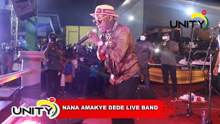 BEST OF AMAKYE DEDE LIVE PERFORMANCE [upl. by Haimes]