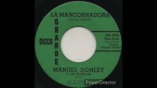 MANUEL DONLEY Y LAS ESTRELLAS “LA MANCORNADORA” [upl. by Avivah]