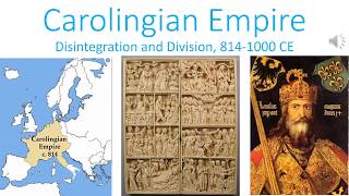 The Carolingian Empire Disintegration and Division 8141000 CE [upl. by Avrenim]