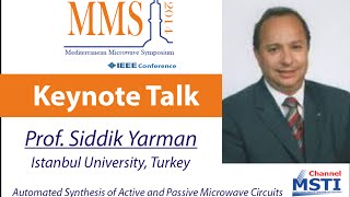 MMS14  Automated Synthesis of Active and Passive Microwave Circuits  Prof Sıddık Yarman [upl. by Tsugua]